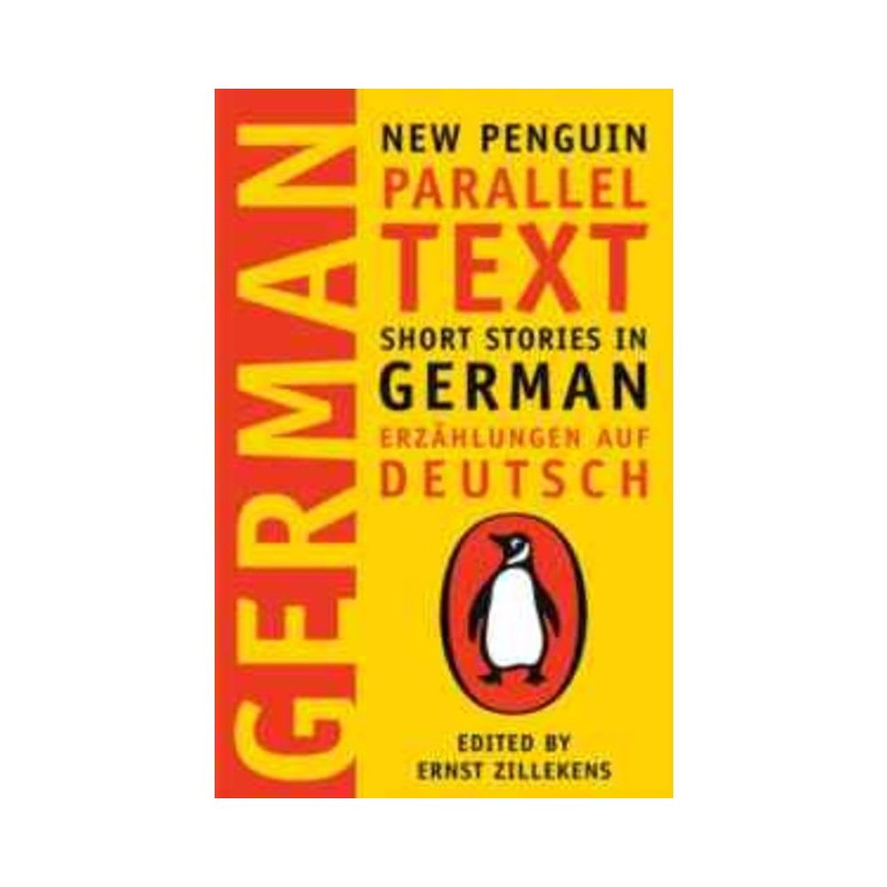 Short Stories in German: New Penguin Parallel Text