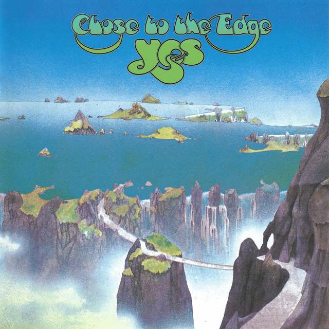 Close to the Edge — Yes