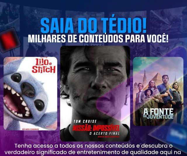 Milhares de conteúdos para você: Lilo & Stitch, Missão Impossível, A Fonte da Juventude