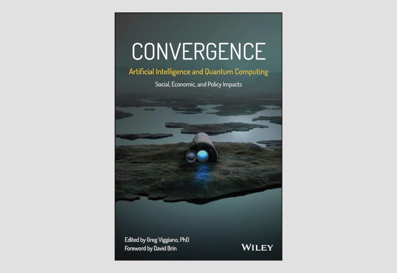 Book cover for "Convergence: Artificial Intelligence and Quantum Computing," discussing their social, economic, and policy impacts
