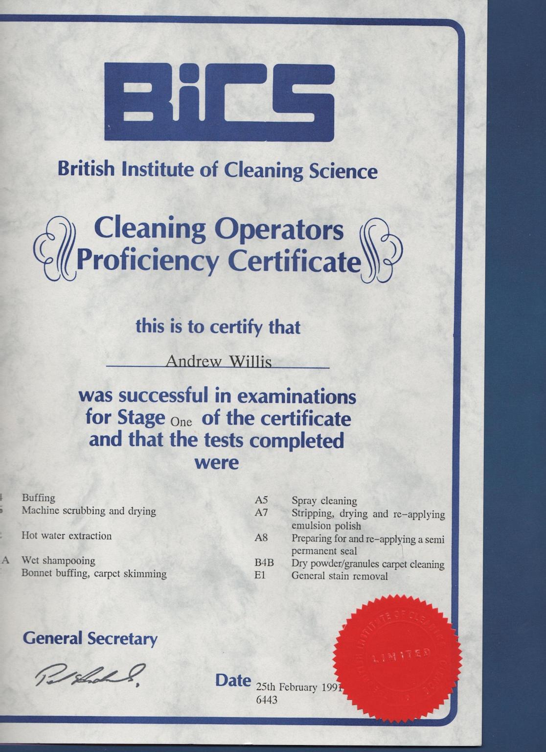 A Cleaning Operators Proficiency Certificate from the British Institute of Cleaning Science
