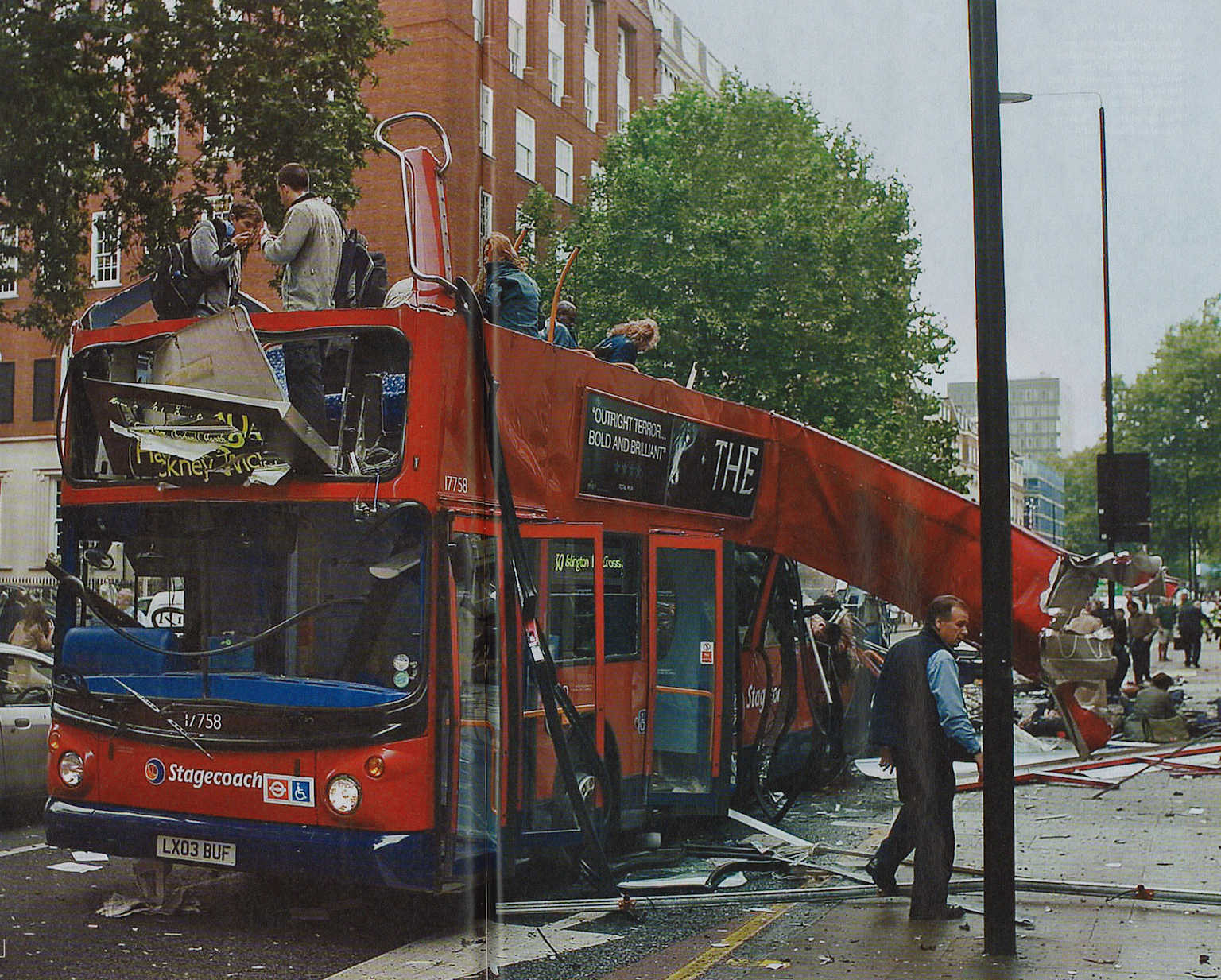The aftermath of the 7/7 bombing on the Stagecoach Route 30 bus at Tavistock Square