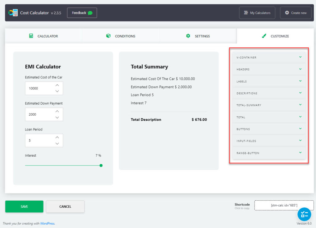 Screenshot of a WordPress cost calculator plugin interface showing EMI inputs, loan summary, and customization settings