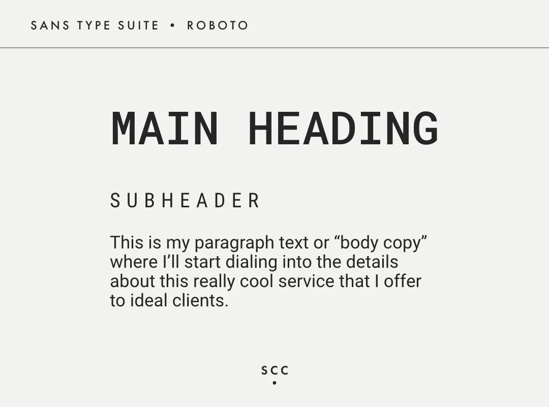 Example of typographic hierarchy using Roboto font with main heading, subheader, and body text.
