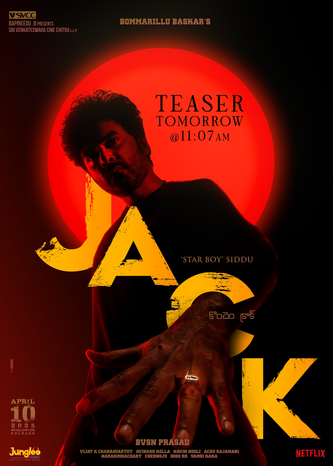 Teaser poster for the Telugu film 'Jack' releasing on April 10, 2025, featuring 'Star Boy' Siddu and directed by Bommarillu Baskar