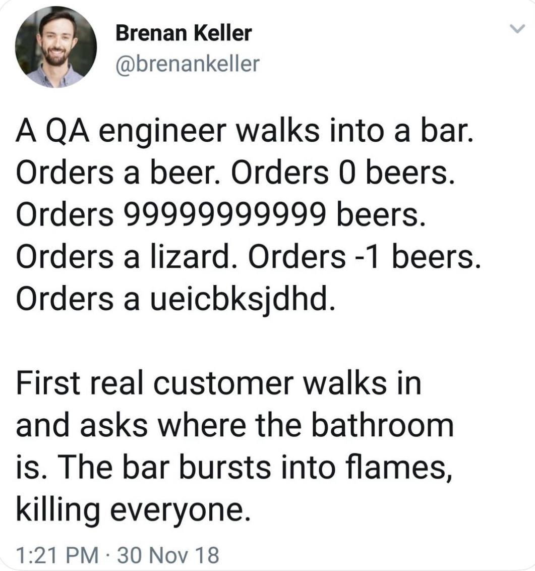 Humorous tweet illustrating the complex, edge-case testing mindset of QA engineers contrasted with unexpected real-world failures.