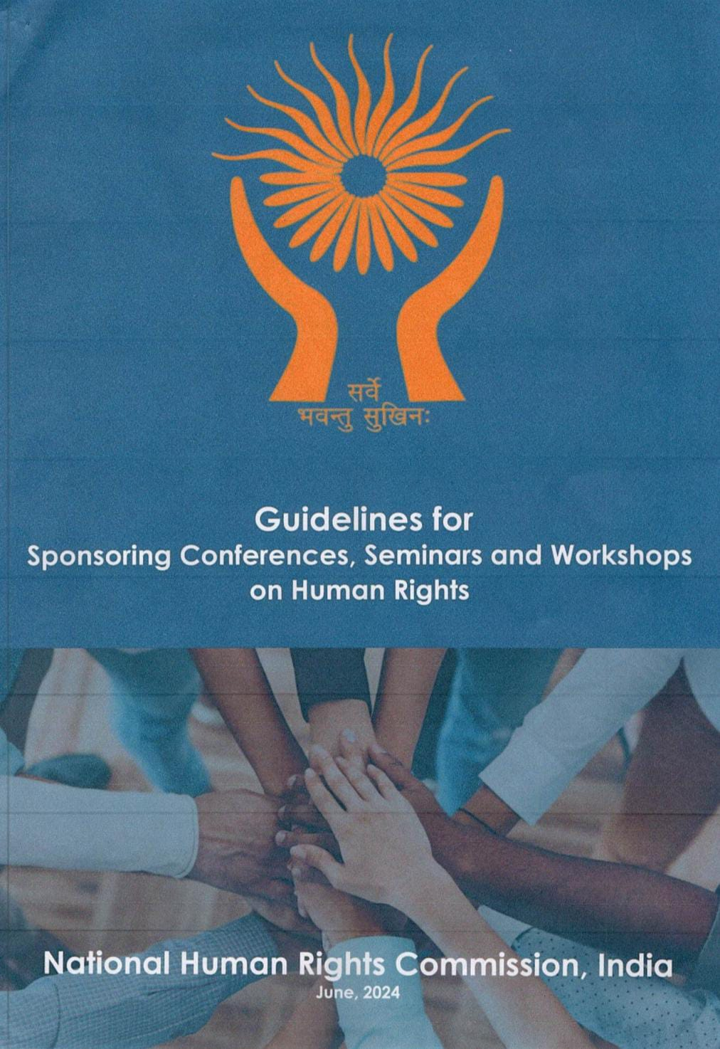 Guidelines by the National Human Rights Commission, India, for organizing human rights workshops and seminars to promote awareness among groups, including security personnel